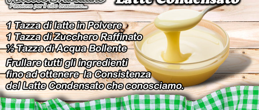 Latte Condensato Ricetta Fai da te